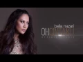 Bella Nazari - Oh Cintaku (Official Audio)
