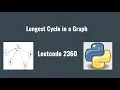 Leetcode 2360 Longest Cycle in a Graph