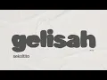 Lagu Gelisah - Seksitito | Official Lyric Visualizer