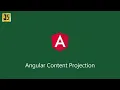 Ng content in Angular 12 tutorial - Content Projection