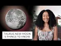 New Moon May - 5 Things to Know