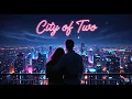 Download Lagu City of Two | An 80s Synth-Pop Ballad (AI Love Song)