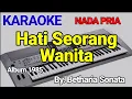 Download Lagu Hati Seorang Wanita - Betharia Sonata | Karaoke Nada Pria - Cover