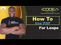 How To Use PHP For Loops Trevoir Williams