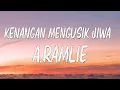 Download Lagu Kenangan Mengusik Jiwa - A.Ramlie ( Offical Lirik Video)