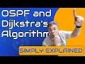 OSPF Shortest Path First Dijkstra s Algorithm