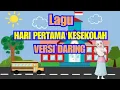 Lagu Hari Pertama Sekolah Versi Daring | Lagu Belajar Daring