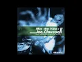 Download Lagu Mix The Vibe: Joe Claussell (Over 140 Minutes Of Spiritual Journey) [CD2]