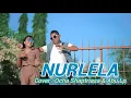 Download Lagu NURLELA || DISCO DANGDUT PALING KREN 2022 || COVER: OCHA SHAPTRIASA \u0026 ABU L PURAB