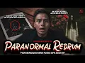 Lagu SIAP2 MERINDING DAN SAKIT KEPALA NGEDENGER CERITA INI (Paranormal Redrum ft. Creepylogy) | HH #229