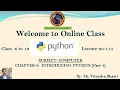 Introduction to Python Ch-8 Class 6 to 12 Lecture No-114