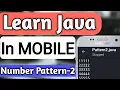 Number Pattern-2 In JAVA Pattern Programs In Java Java Pattern Programs Learn Java In Mobile