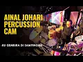 KU GEMBIRA DI SAMPINGMU - COVER BY EVON | PERCUSSION CAM BY AINAL JOHARI