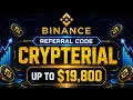 Binance Promo Code CRYPTERIAL Binance Referral Code CRYPTERIAL - How to Use It 2026