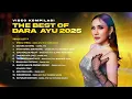 Lagu Best Album Dara Ayu 2025