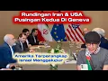 Lagu Rundingan Iran \u0026 USA Pusingan Kedua Di Geneva - Amerika Terperangkap, Israel Menggelupur