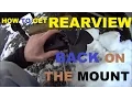 How To get Rearview Mirror Back on Ball Mount