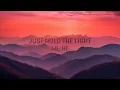 How Do I Say Goodbye - Dean Lewis (Lyrics) |1hour Lyrics