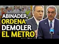 Download Lagu ABINADER, ORDENA DEMOLER METRO LOS ALCARRIZOS