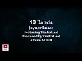 Joyner Lucas ft. Timbaland - 10 Bands (Lyrics)