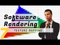 Software Rendering 7 Texture Mapping