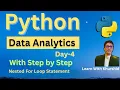 Python for Data Analysis Day 4 Nested For Loop in Python Free Course