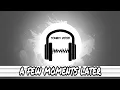 Download Lagu A Few moment later Sound Effect (HD) - High Quality FREE