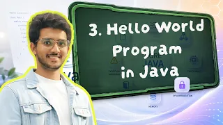 Lecture 3 Writing Hello World Program in Java Advanced Java