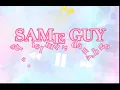 shaneil muir,denyque- same guy (lyrics)