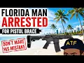 The Pistol Brace Trap Strikes Again