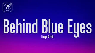 limp bizkit behind blue eyes lyrics 