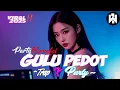 Download Lagu DJ GULU PEDOT ❗❗PARTY KARNAVAL • FYP TIKTOK STYLE BASS NGUK