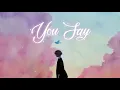 Download Lagu Vietsub | You Say - Lauren Daigle | d u n g  n o i  g i  h e t ,  n h e