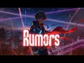 Download Lagu Nightcore: Rumors - NEFFEX – (Lyrics)