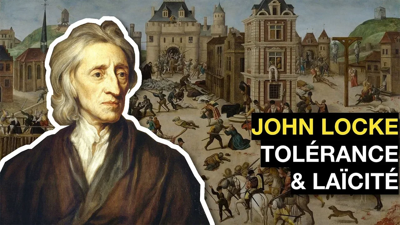 John Locke : Tolérance et Laïcité
