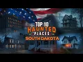 10 Most Haunted Places in South Dakota Terrifying True Ghost Stories