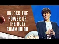 Unlock the Power of the Holy Communion Joseph Prince on TBN Praise