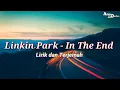 Download Lagu Linkin Park - In The End lirik dan terjemah