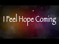 Alabama Shakes  “I Feel Hope Coming” -  Lyric Video by Theresa Lee-Whiting