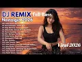 Lagu 🎵 DJ REMIX FULLBASS TEMBANG KENANGAN TERBARU 2026 🎵 LAGU LAWAS INDONESIA 80'AN 90'AN 🎵 VIRAL 2026