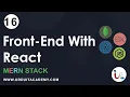 Lecture 16 Start Front End - Hello World using React JS in MERN Stack Development MERN Series