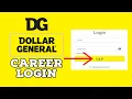 Dollar General Career Login How to Login Dollar General Career account 2024