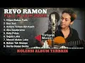 Download Lagu REVO RAMON FULL ALBUM 2022 |Hitam Bukan Putih