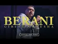Download Lagu Giring Ganesha - Berani (Official Lyric Video)