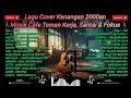 Lagu Lagu Cover Kenangan 2000an | Musik Cafe Teman Kerja, Santai \u0026 Fokus