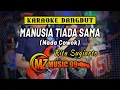Download Lagu MENGAPA MANUSIA TIADA SAMA - Rita Sugiarto-  KARAOKE NADA PRIA ||OM  MZ MUSIK 99