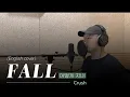 Download Lagu [English cover] Crush(크러쉬) - Fall(어떻게 지내) | Cover by D'tour