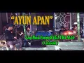 Download Lagu AYUN APAN - Grup Musik Panting KARANTIKA NADA ( Ceksound ) MP3