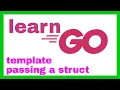 Struct to Template Golang