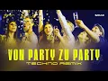 Download Lagu SXTN - Von Party zu Party (SARIAN Techno Remix)
